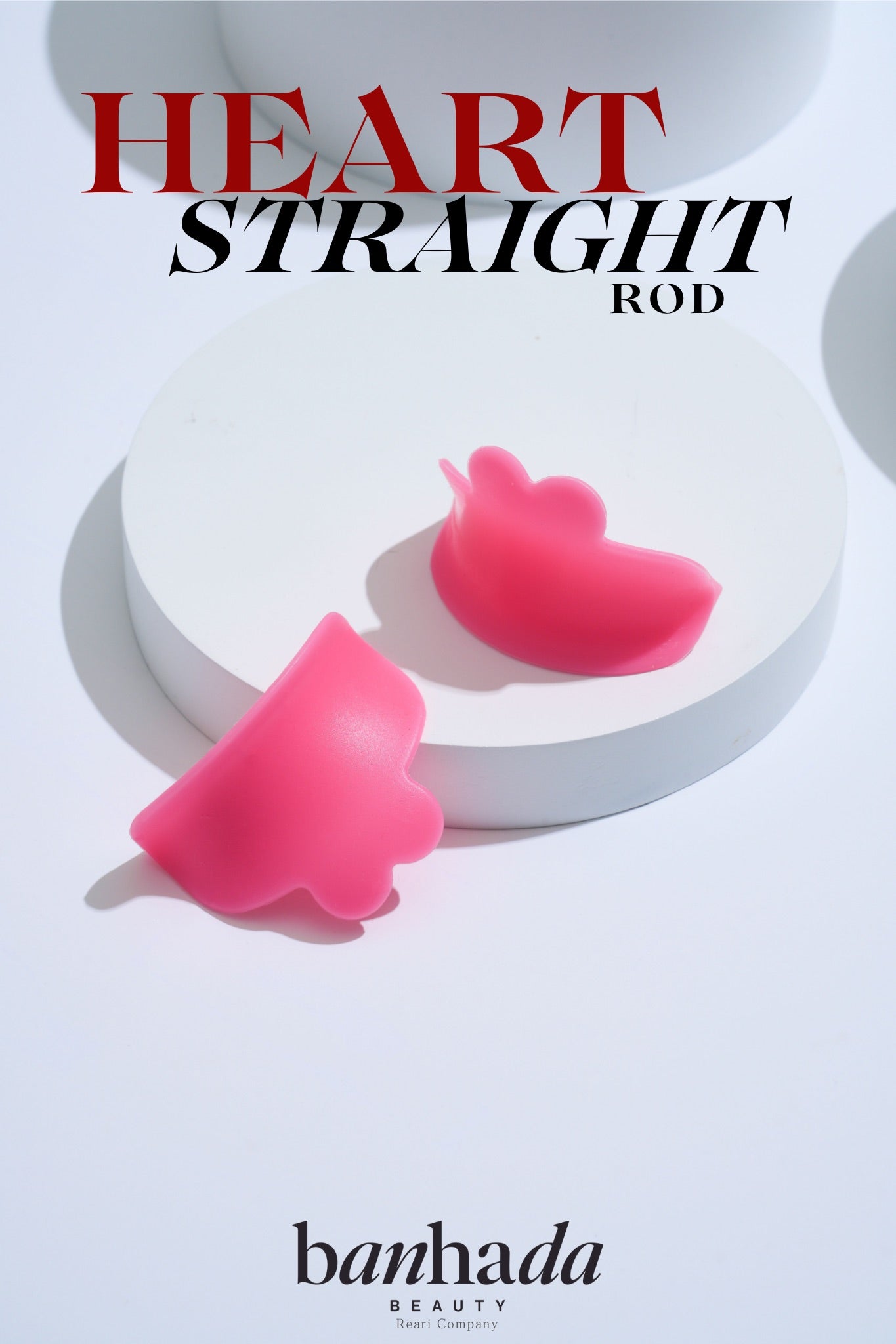 BANHADA - HEART STRAIGHT ROD 還原模